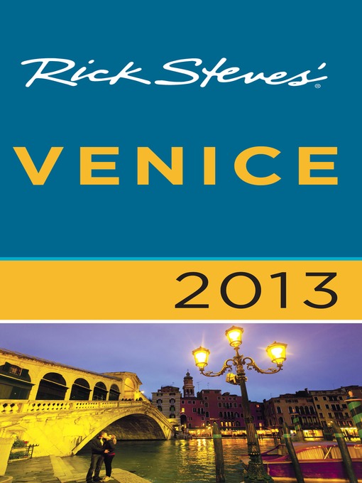 Title details for Rick Steves' Venice 2013 by Rick Steves - Wait list